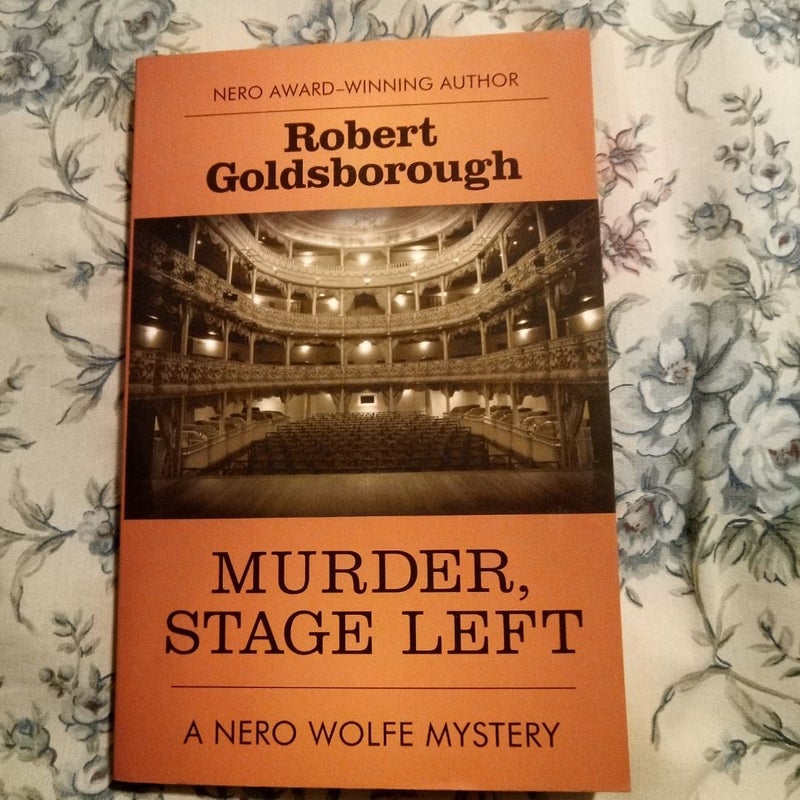 Murder stage left a Nero wolf mystery