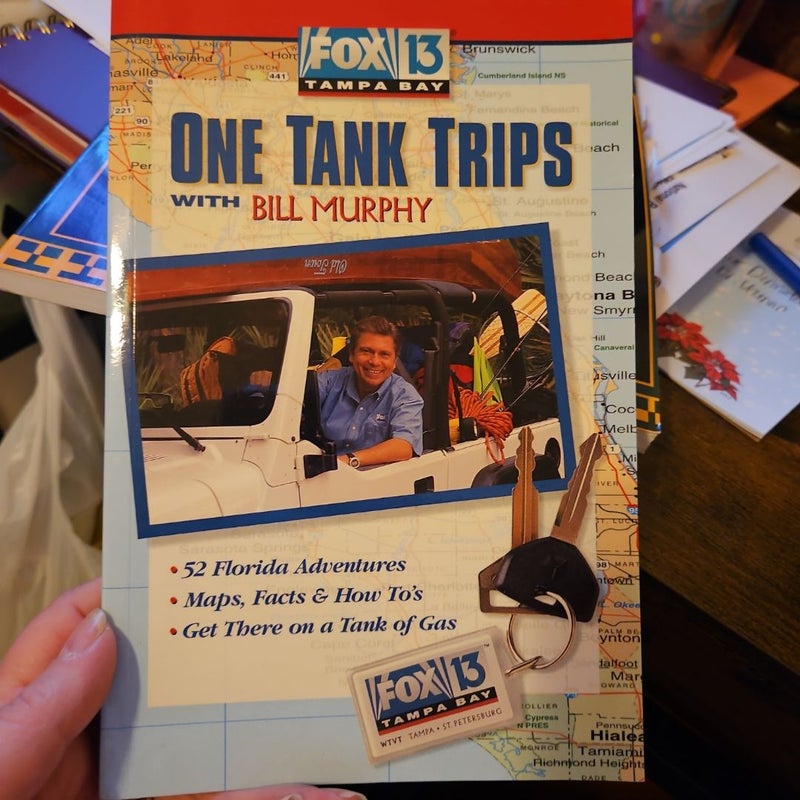 One-Tank Trips with Bill Murphy