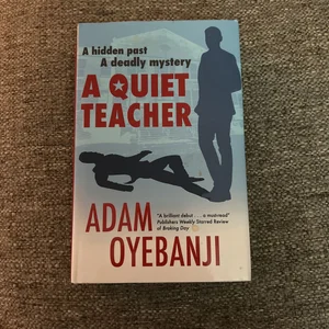 A Quiet Teacher