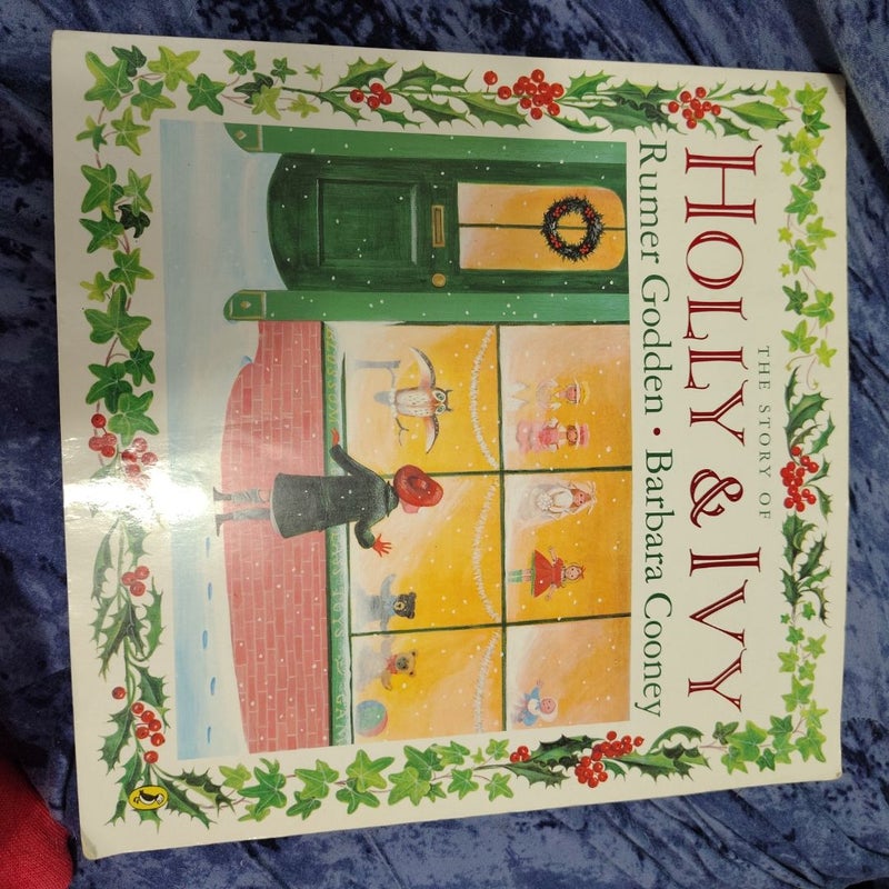 The Story of Holly and Ivy