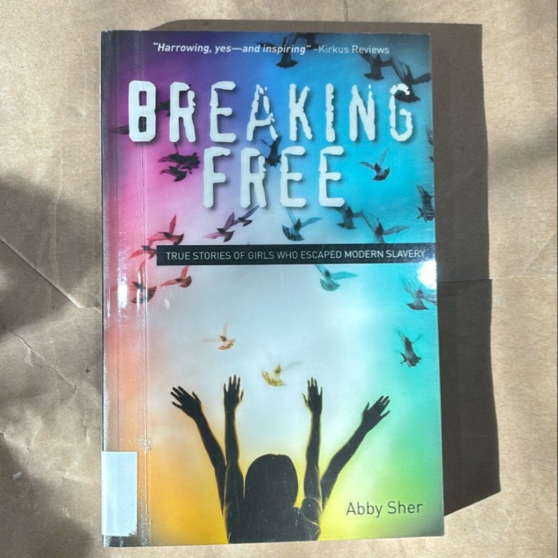 Breaking Free