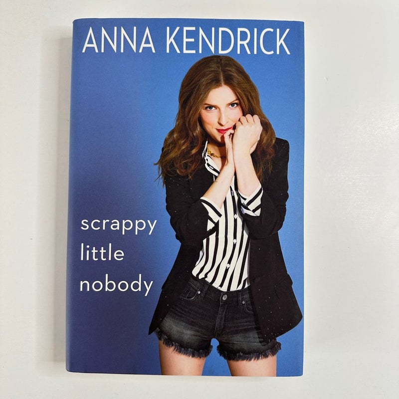 Scrappy Little Nobody