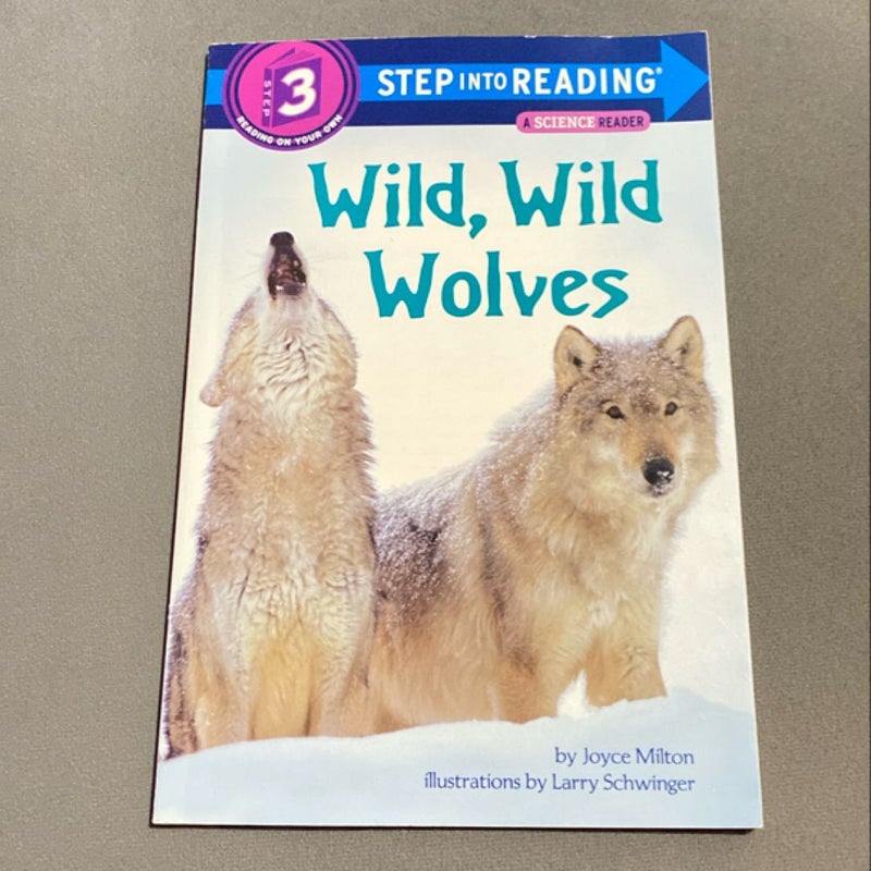 Wild, Wild Wolves