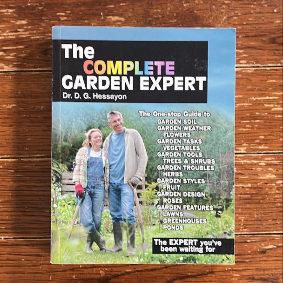 The Complete Garden Expert