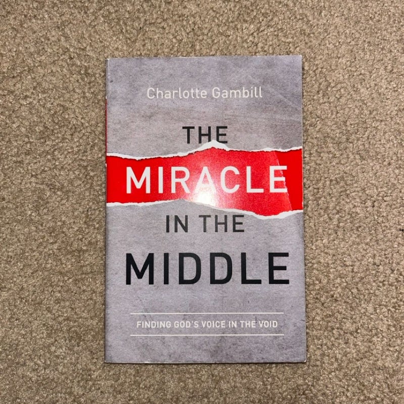 Miracle in the Middle