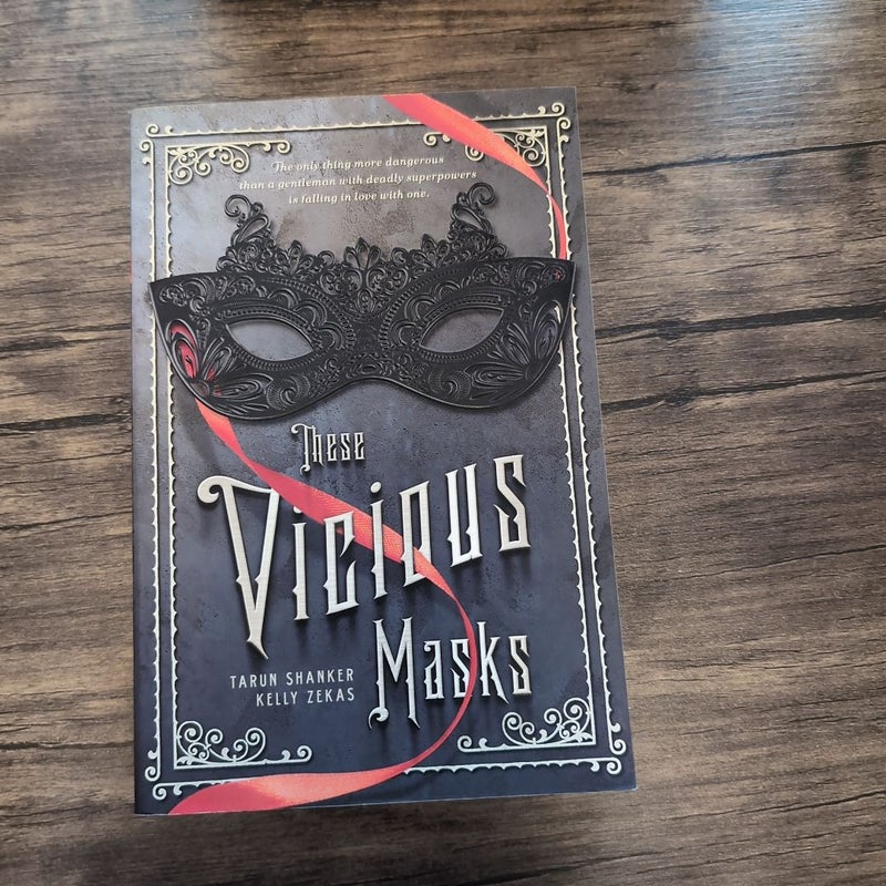 These Vicious Masks