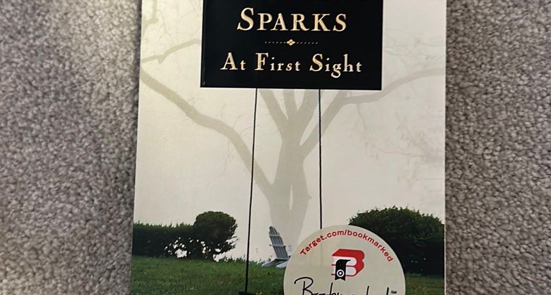 At first sight by nicholas sparks, Paperback