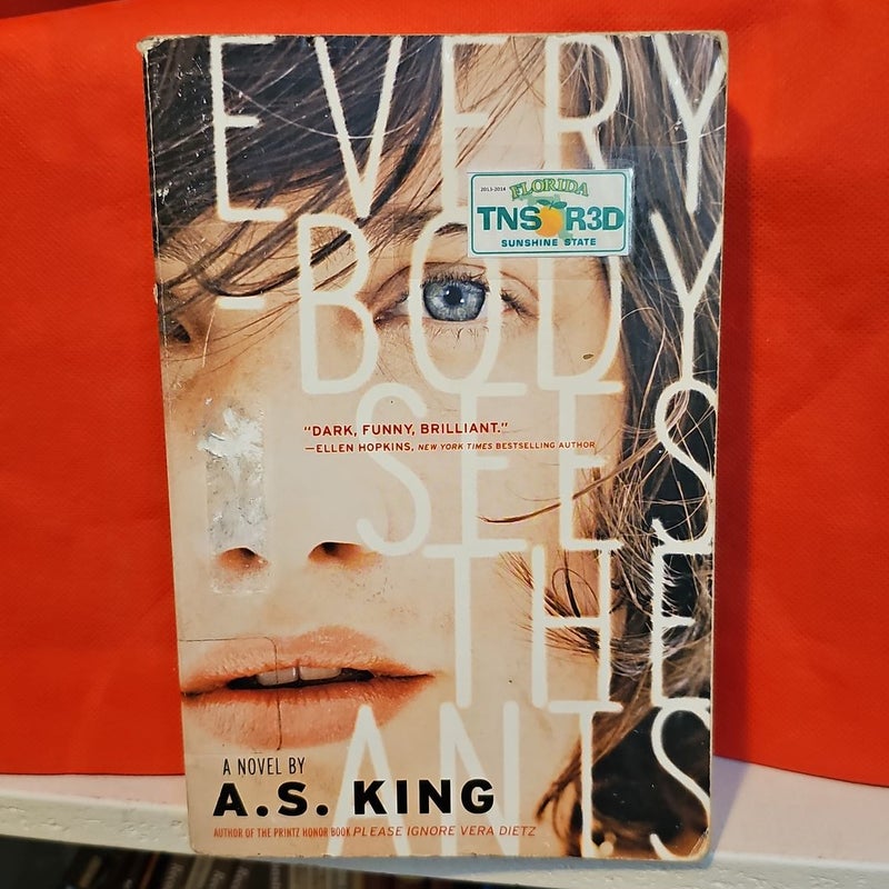Everybody Sees the Ants * by A. S. King, Paperback | Pangobooks