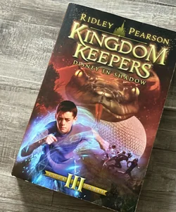 Kingdom Keepers III (Kingdom Keepers, Book III)