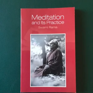 Meditation and Its Practice