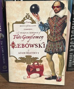 Two Gentlemen of Lebowski