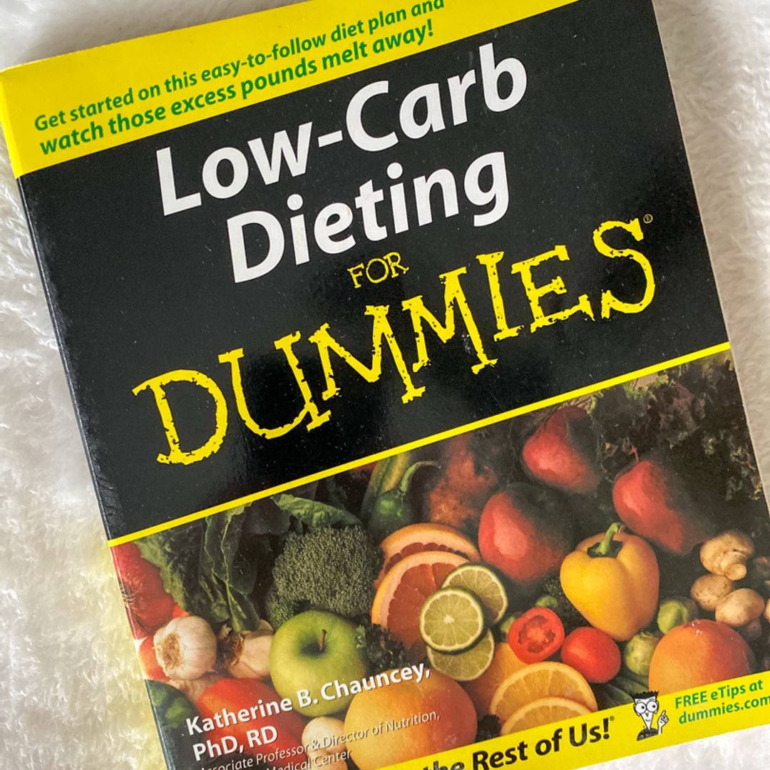 Low-Carb Dieting for Dummies