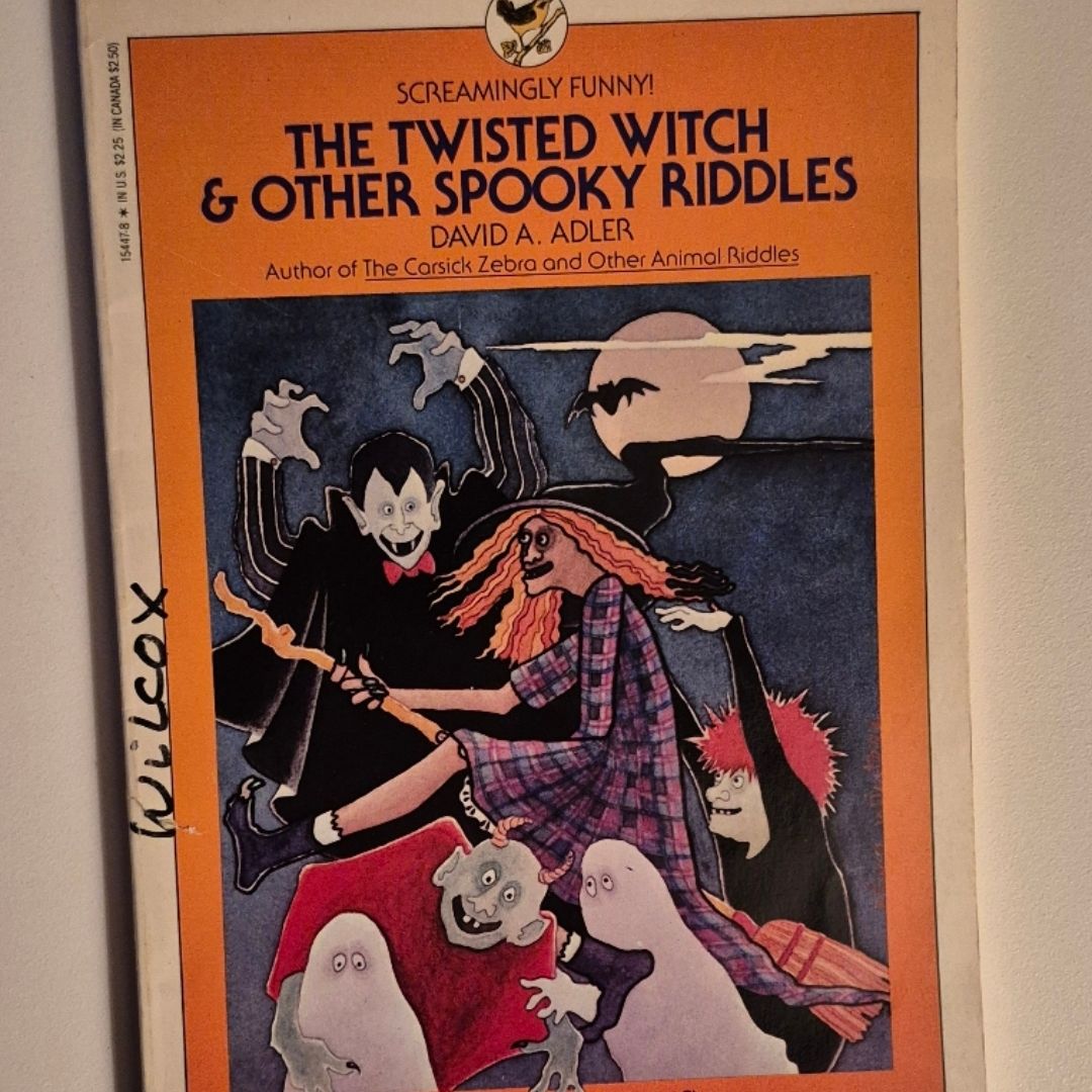 The Twisted Witch and Other Spooky Riddles