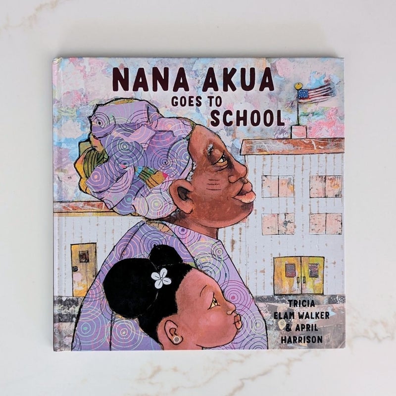 Nana Akua Goes to School