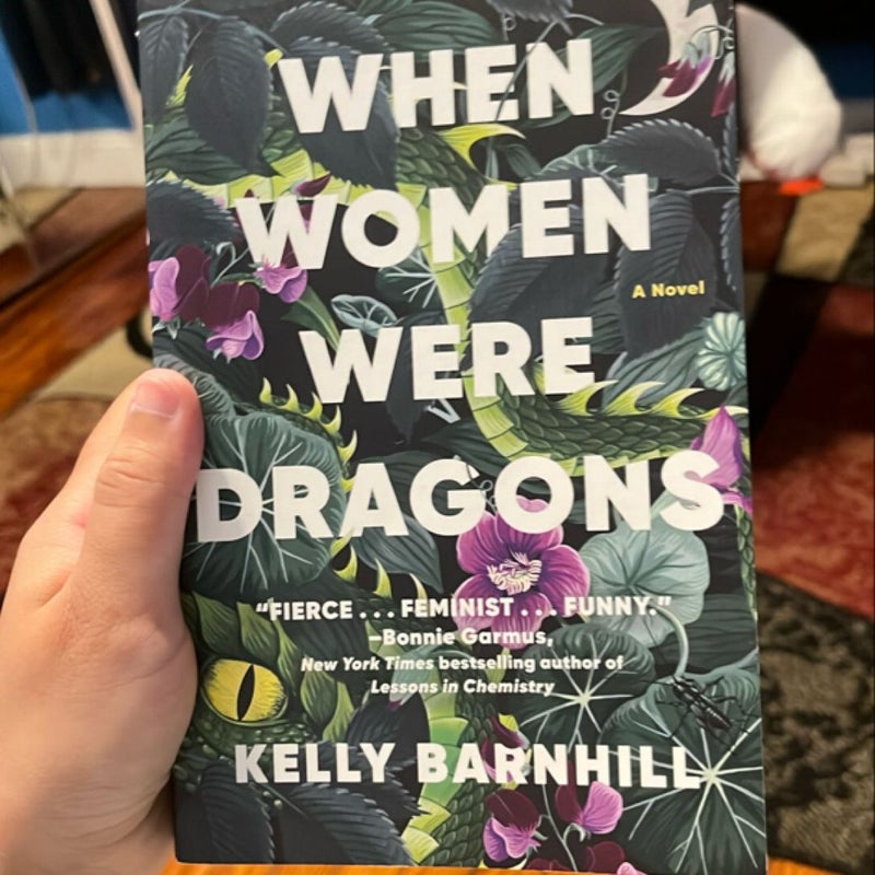 When Women Were Dragons