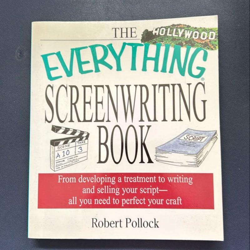 The Everything® Screenwriting Book