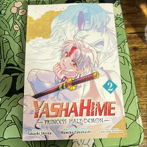 Yashahime: Princess Half-Demon, Vol. 2