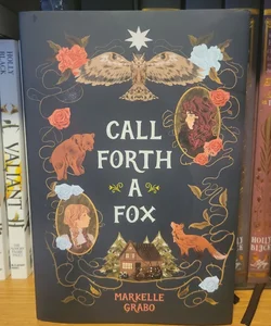 Call Forth a Fox