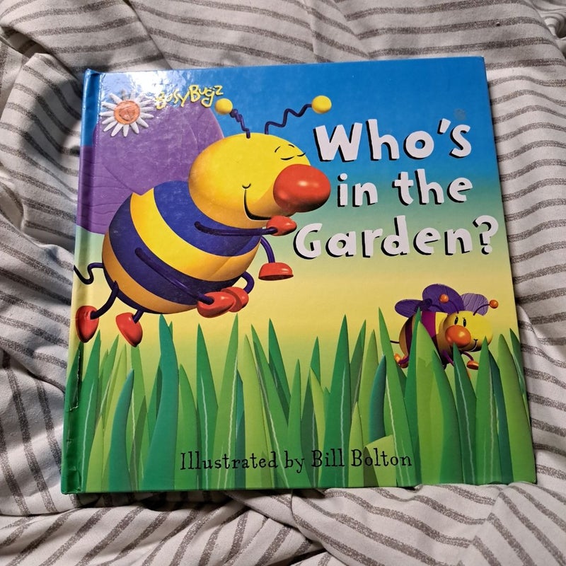 Who's in the Garden?