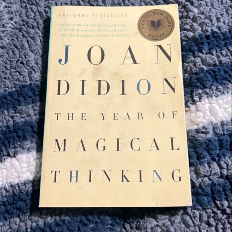 The Year of Magical Thinking