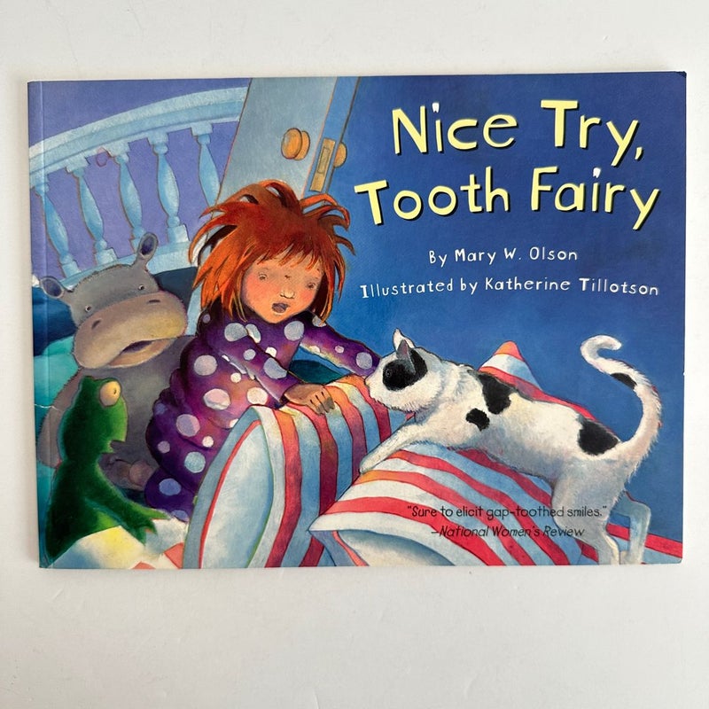 Nice Try, Tooth Fairy