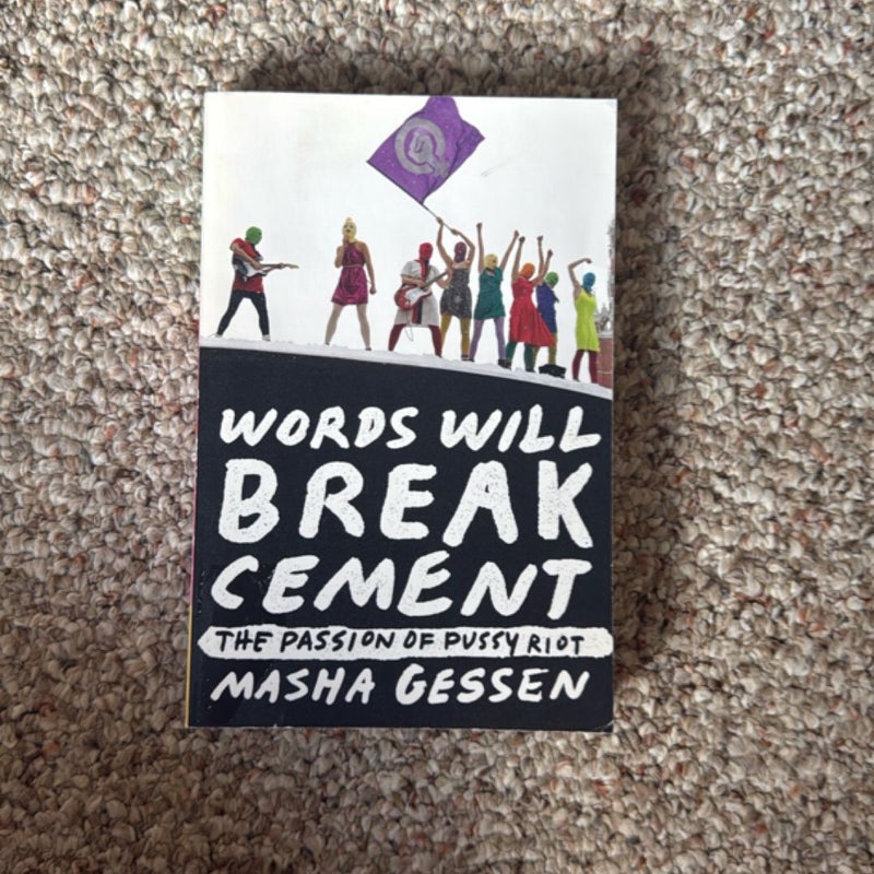 Words Will Break Cement