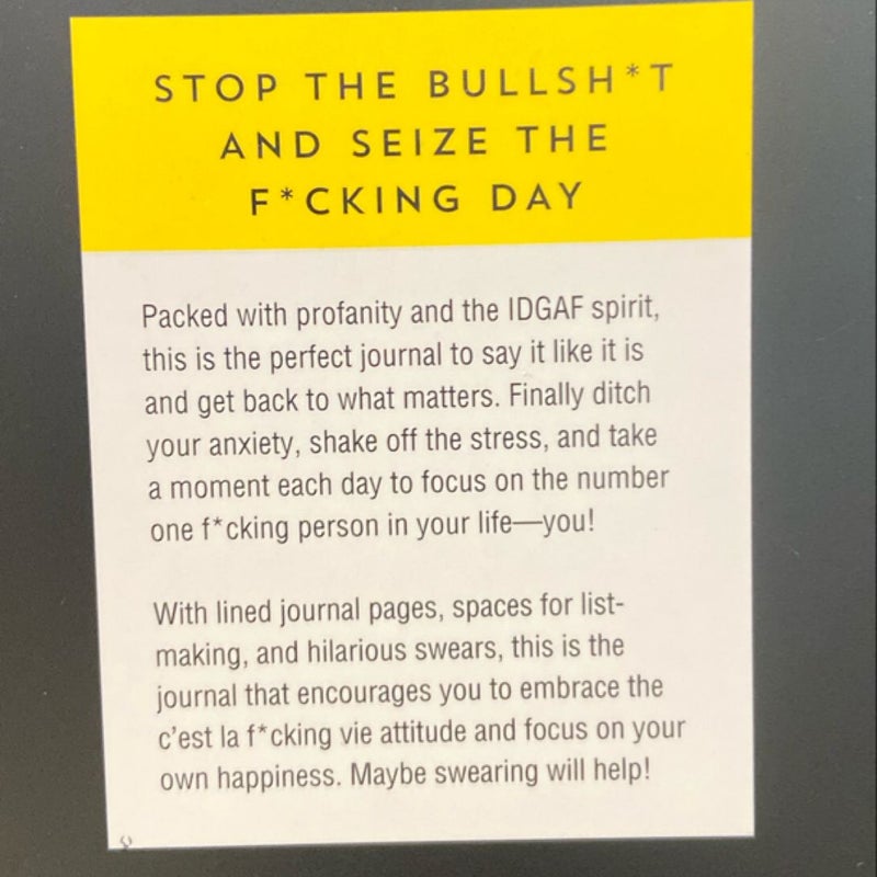 Carpe F*cking Diem Journal