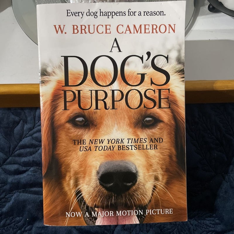A Dog’s Purpose