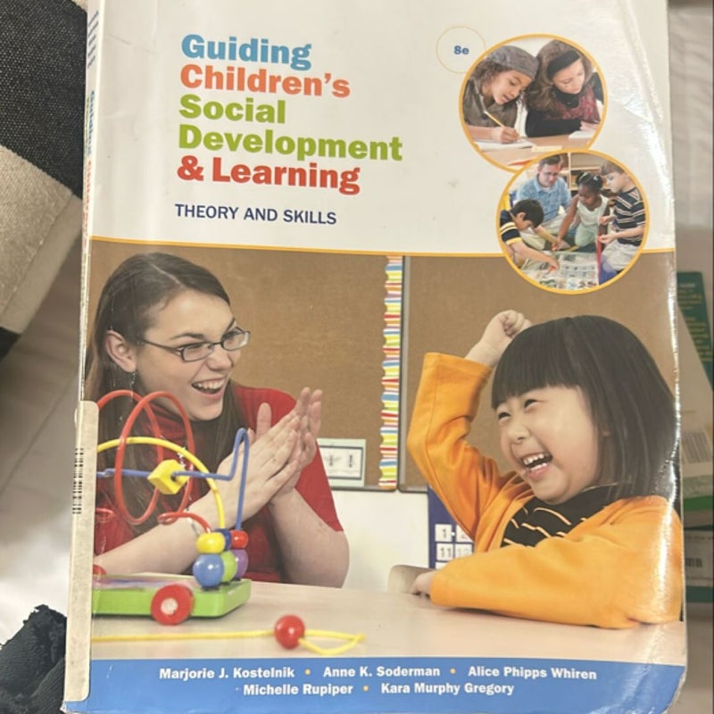 Guiding Children's Social Development and Learning