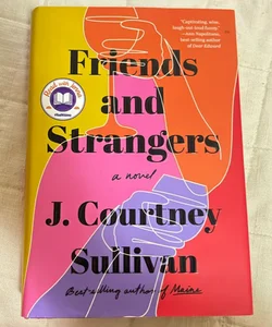 Friends and Strangers