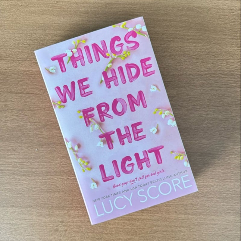 Things We Hide from the Light