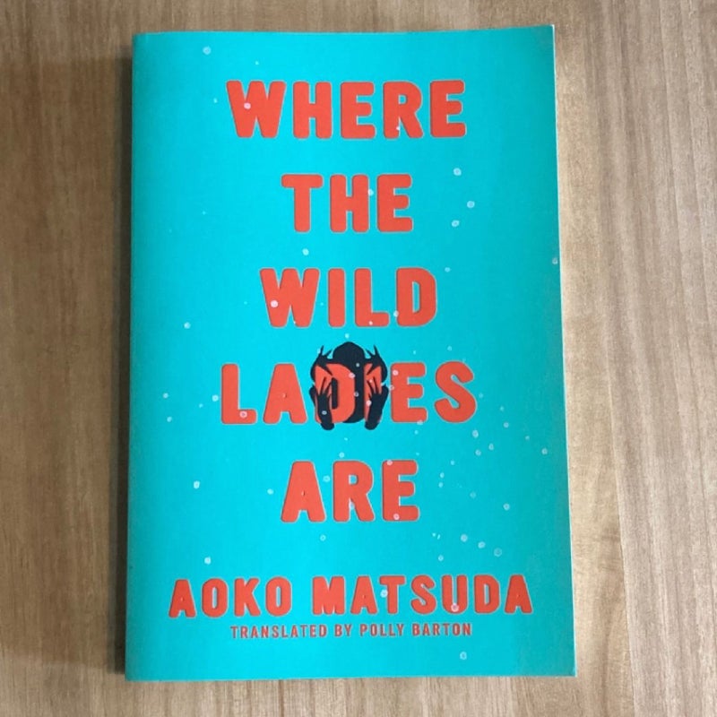 Where The Wild Ladies Are