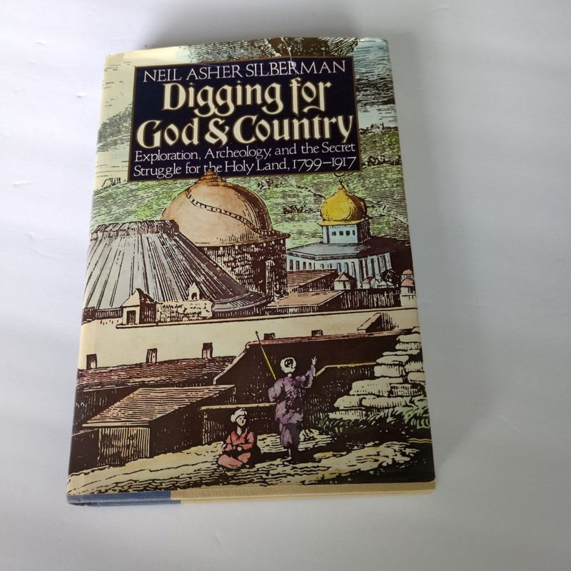 Digging for God and Country