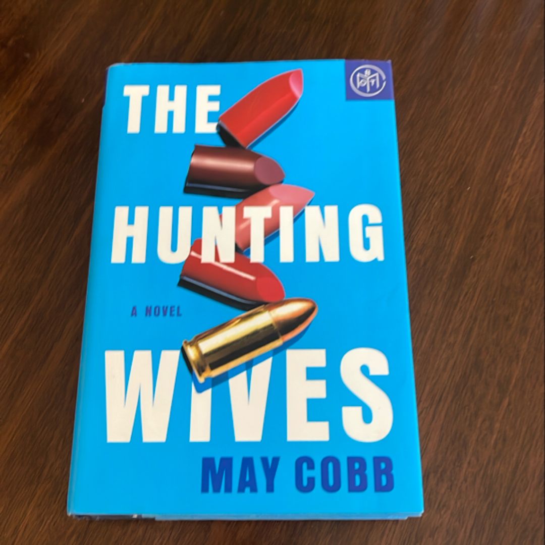 The Hunting Wives