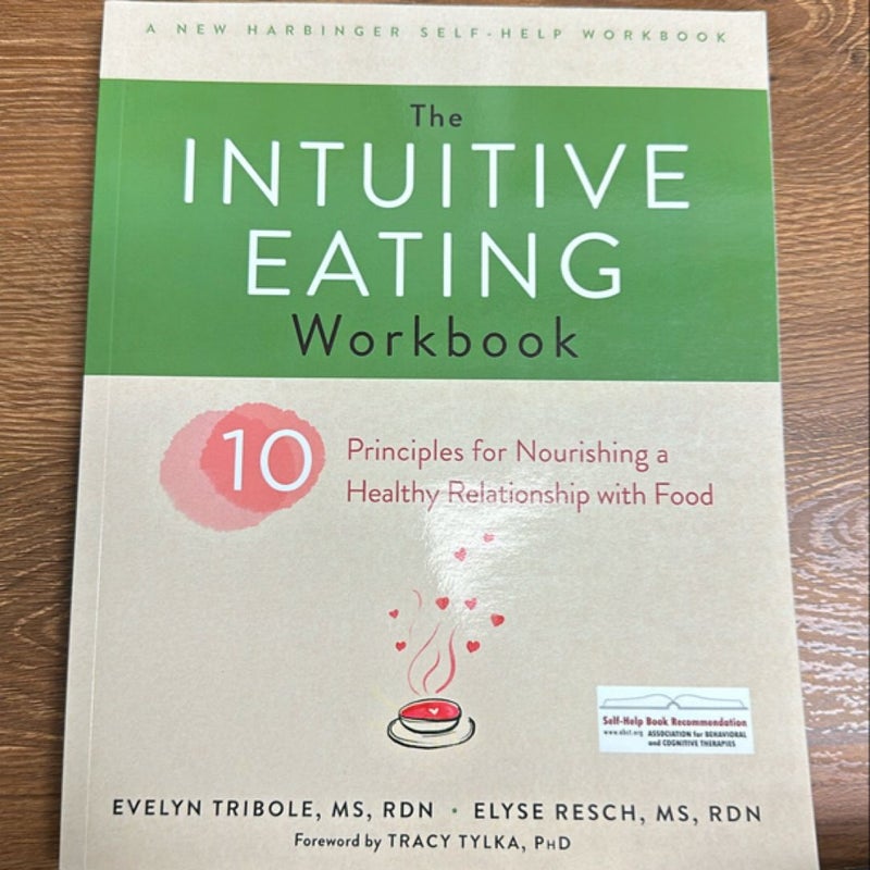 The Intuitive Eating Workbook