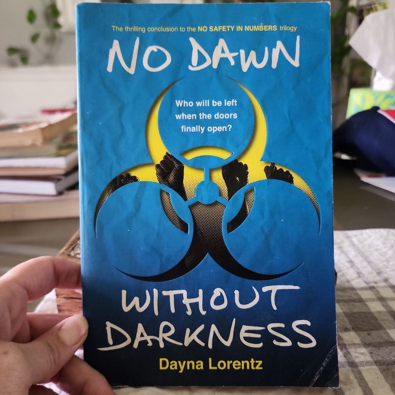 No Dawn Without Darkness