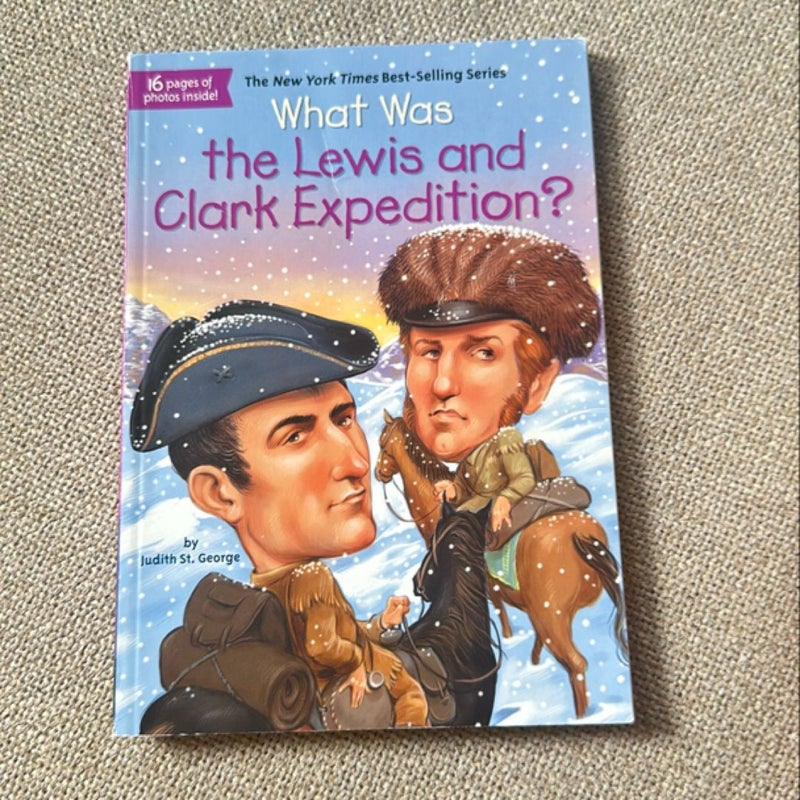 What Was the Lewis and Clark Expedition?