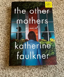 The Other Mothers