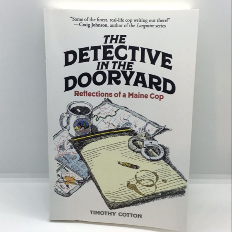 The Detective in the Dooryard