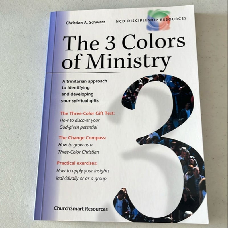 The 3 colors of Ministry