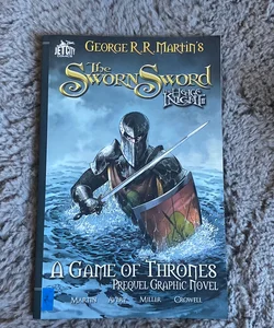 The Sworn Sword: the Graphic Novel