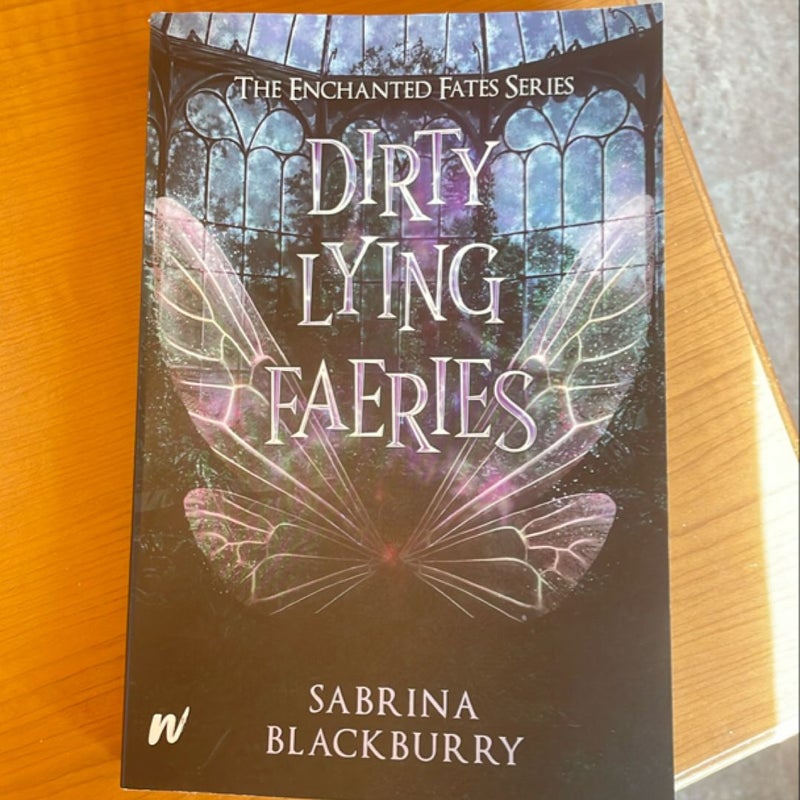 Dirty Lying Faeries