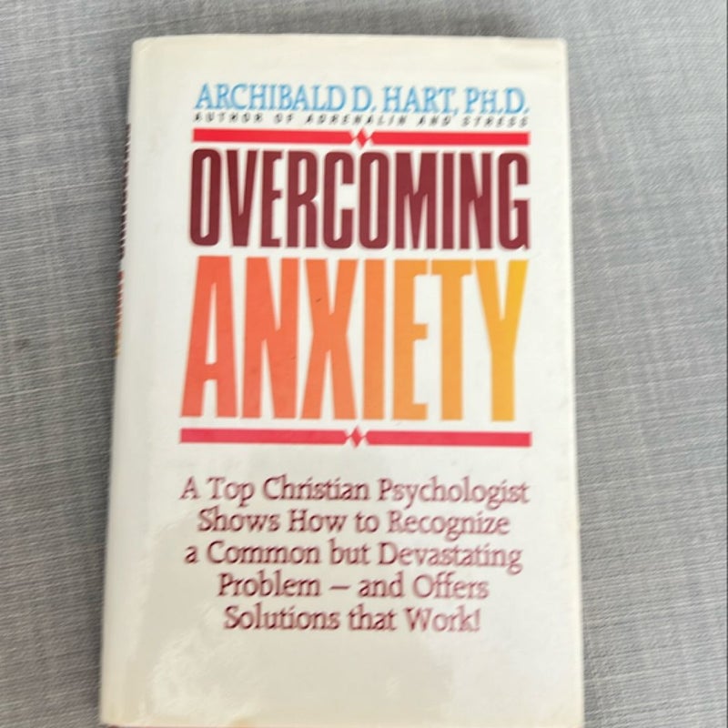 Overcoming Anxiety