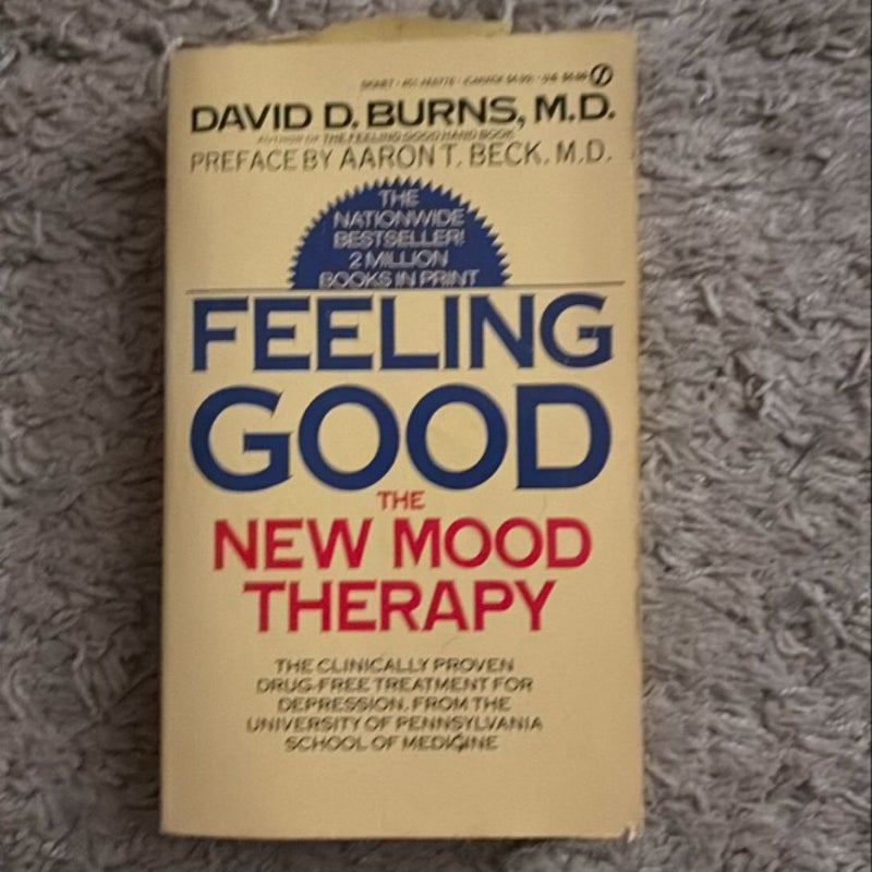 Feeling Good The New Mood Therapy