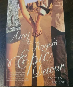 SIGNED Amy and Roger's Epic Detour