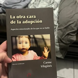 La Otra Cara de la Adopción