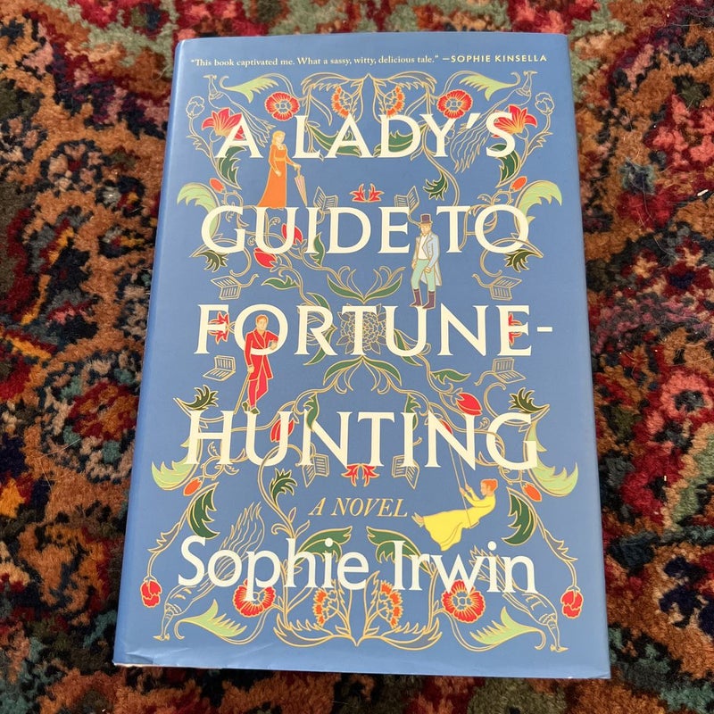 A Lady's Guide to Fortune-Hunting