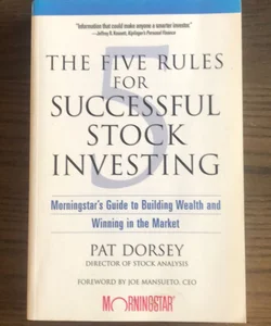 The Five Rules for Successful Stock Investing 