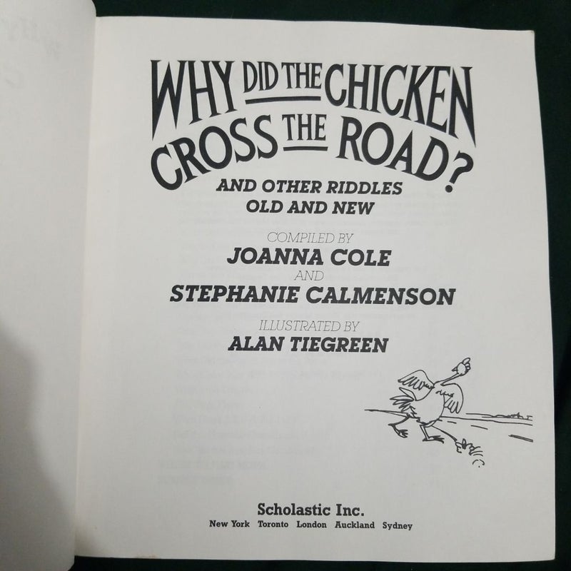 Why Did The Chicken Cross The Road?