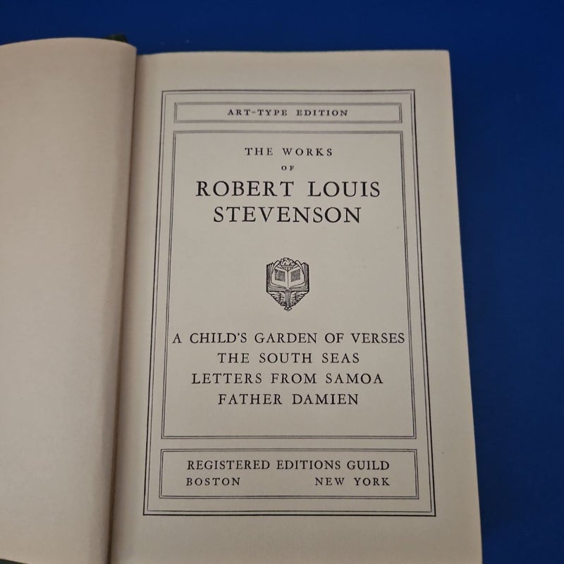 A Children's Garden of Verse: The Works of ROBERT LOUIS STEVENSON